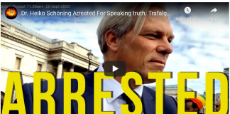 Video: Dr. Heiko Schöning Arrested for Speaking The Truth on Covid-19. Trafalgar Square London Protests/ By Dr. Heiko Schöning and Anna Brees/ Global Research, September 28, 2020, Anna Brees 26 September 2020