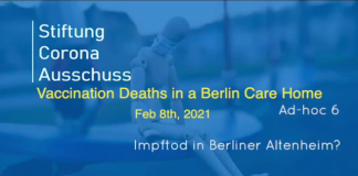 Vaccination Deaths in a Berlin Care Home, February 8, 2021. Presentation slide about vaccination deaths in Berlin care homes.
