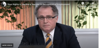 Your Rights to decline a Vaccine in the context of Employment/ By Rocco Galati