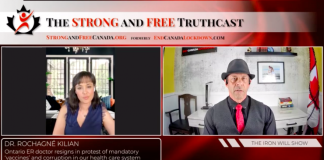 Video: “How Many People Are We Going to Kill if We Keep Following this Narrative”, Asks Ontario Emergency Physician/By Dr. Rochagné Kilian and Strong and Free Canada
