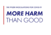 THE PFIZER INOCULATIONS FOR COVID-19: MORE HARM THAN GOOD/ By Canadian Covid Care Alliance