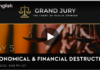 Grand Jury Day Five/ Economical and Financial Destruction