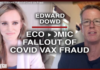 Economic Fallout of COVID Vax Fraud/ Edward Dowd