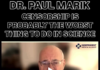Censorship is Probably the Worst Thing to Do in Science/ Dr. Paul Marik