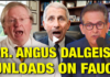 Dr. Angus Dalgeish Unloads on Fauci/ Jimmy Dore